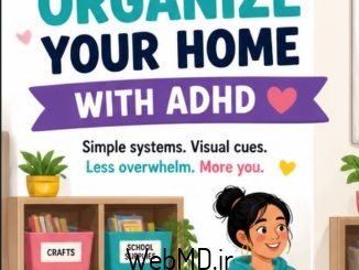 سازماندهی خانه با ADHD